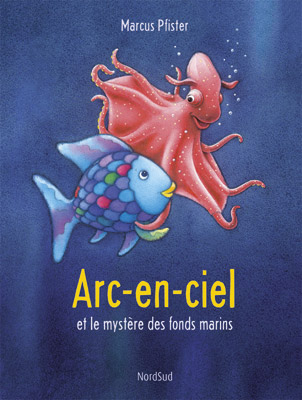 Arc en ciel et le mystère des fonds marins