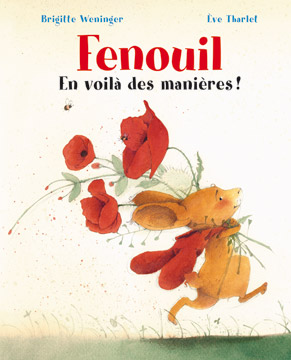 Fenouil - En voilà des manières !