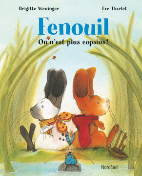 Fenouil<br />
On n'est plus copains!