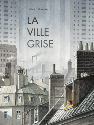 Ville grise (La)