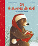 24 histoires de Noël. Le livre de l'Avent