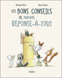 Les bons conseils de Madame Réponse-à-tout